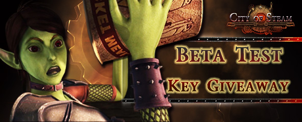 City of Steam Closed Beta Key Giveaway