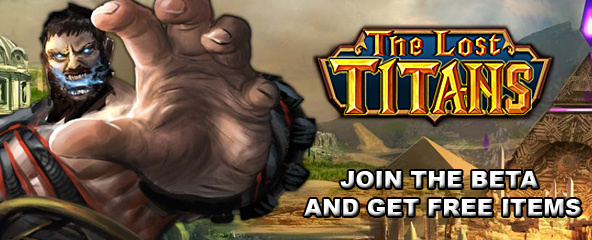 The Lost Titans: Join the Beta With Free Items