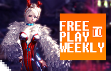 Free To Play Weekly: Blade And Soul FINALLY Gets A Launch Window! Ep. 171