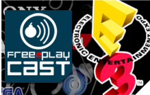 Free to Play Cast: E3 Wrap Up Ep. 143