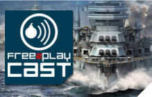 Free to Play Cast: Open Betas Galore and World of Warships Review Ep. 145
