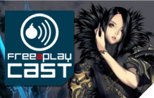 Free to Play Cast: Blade & Soul, Catch Up Systems, and our F2P Favorites Ep. 153