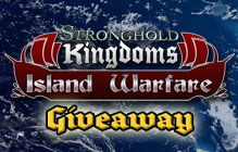 Stronghold Kingdoms: Island Warfare Gift Key Giveaway