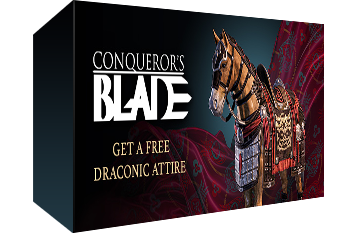 Conqueror's Blade: Draconic Attire Pack Key Giveaway