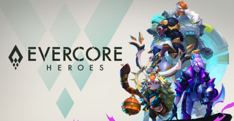 Evercore Heroes