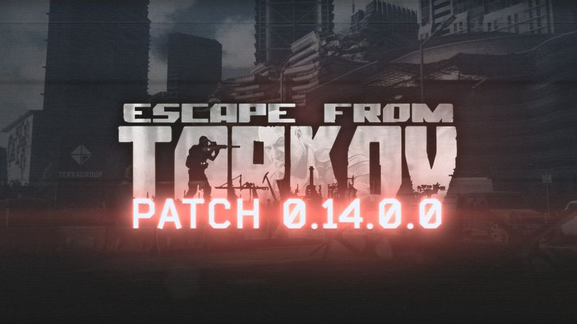 Escape From Tarkov Patch 0.14