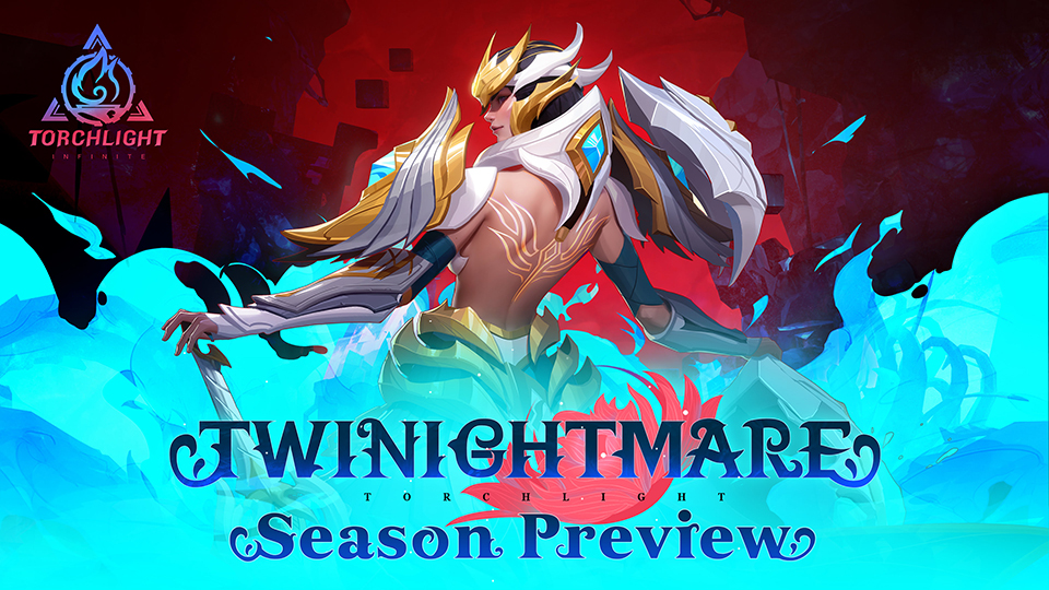 the next torchlight: infinite season, "twinightmare," is sooner than you think news article card thumbnail