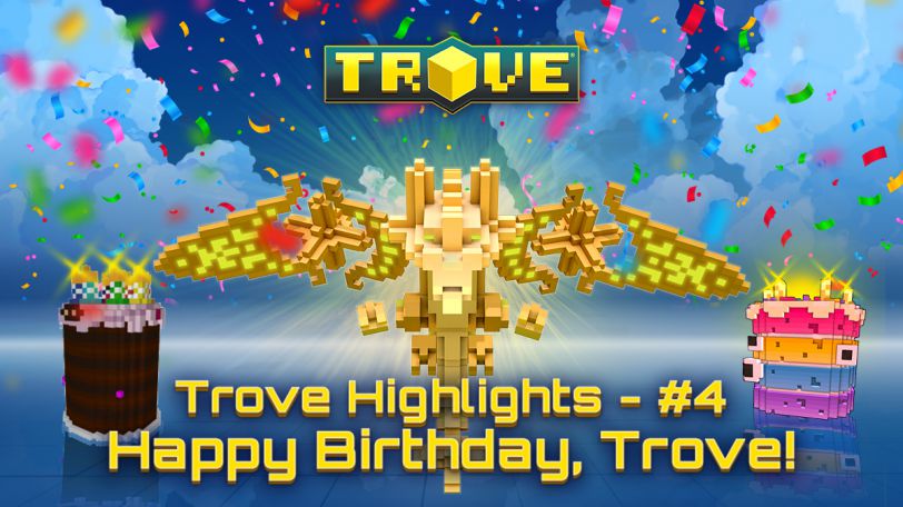 trove 8th birthday