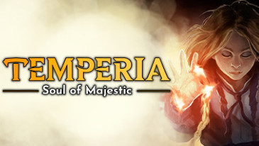 Temperia: Soul of Majestic - Temperia brings a “player created for players” mentality to the online board game/collectible card game (CCG) formula.